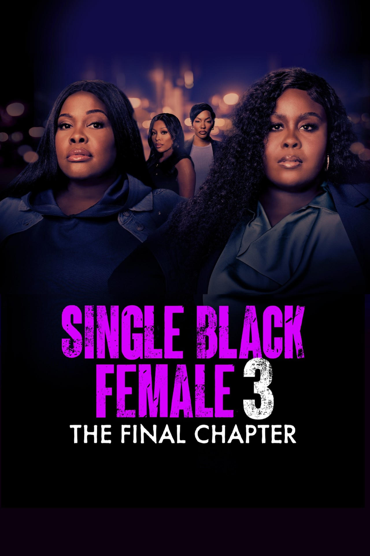 Постер Single Black Female 3: The Final Chapter